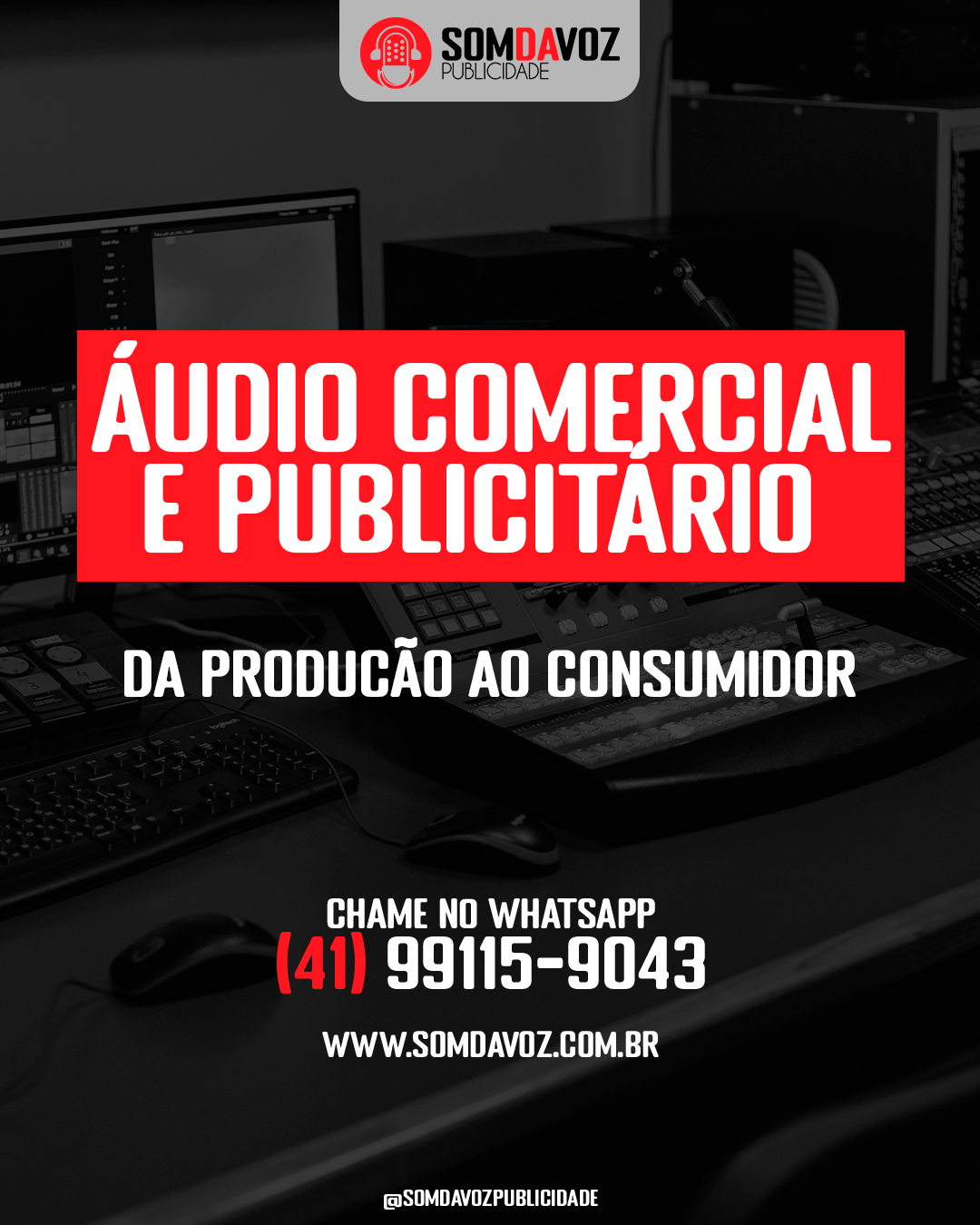Áudio Comercial e Publicitário: Da Produção ao Consumidor